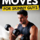 skinny guys